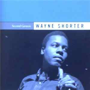 Wayne Shorter - Second Genesis Album
