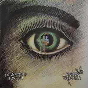 Fernando Tordo - Adeus Tristeza Album