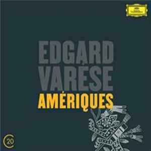 Edgard Varèse - Amériques Album