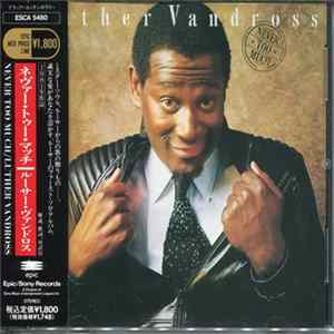 Luther Vandross - Never Too Much Album