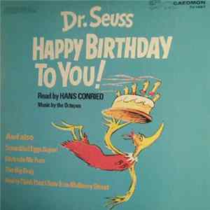 Dr. Seuss / Hans Conried - Happy Birthday To You! Album