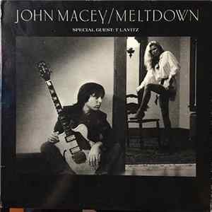 John Macey - Meltdown Album