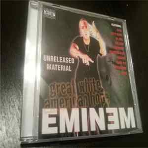 Eminem - Great White American Hope Album