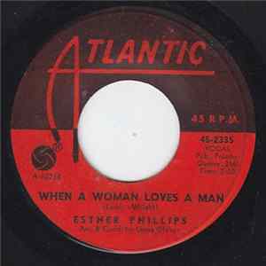 Esther Phillips - When A Woman Loves A Man Album