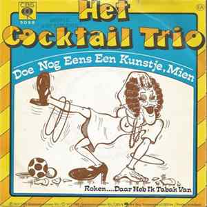 Het Cocktail Trio - Doe Nog Een Kunstje, Mien Album