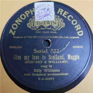 Billy Williams - Give My Love To Scotland, Maggie / She Does Love A Little Bit Of Scotch Album