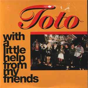 Toto - With A Little Help From My Friends Album