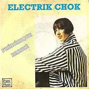 Frédérique Barbié - Electrik Chok Album