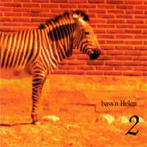 bass'n Helen Album