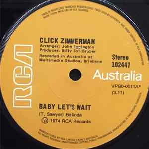 Click Zimmerman - Baby Let's Wait Album