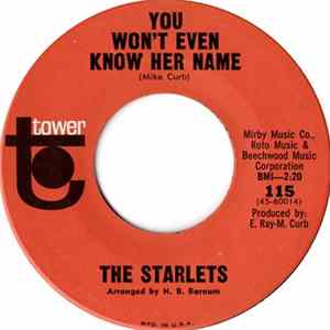 The Starlets - You Won't Even Know Her Name / Multiply By Three Album