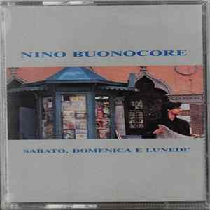 Nino Buonocore - Sabato, Domenica E Lunedì Album