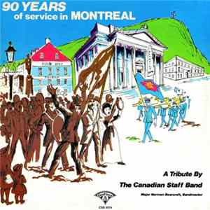 The Canadian Staff Band Of The Salvation Army - 90 Years Of Service In Montreal Album