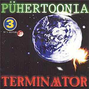 Terminaator - Pühertoonia Album
