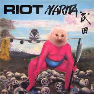 Riot - Narita Album