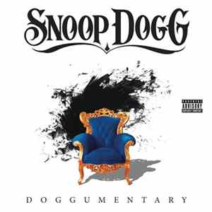 Snoop Dogg - Doggumentary Album