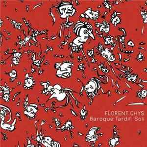 Florent Ghys - Baroque Tardif : Soli Album