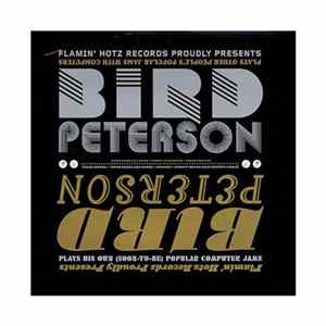 Bird Peterson - Plays EP Album