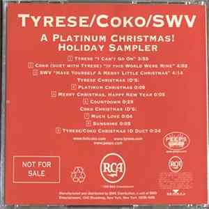 Tyrese / Coko / SWV - A Platinum Christmas! Holiday Sampler Album