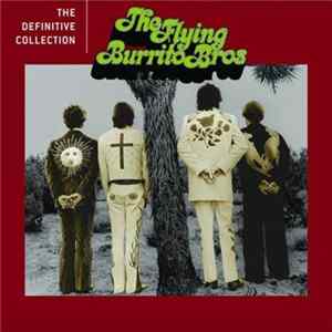 The Flying Burrito Bros - The Definitive Collection Album