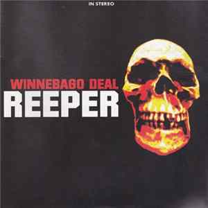 Winnebago Deal - Reeper Album