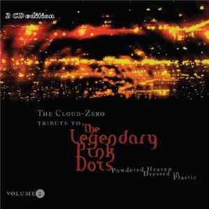 Various - Cloud Zero Tribute To The Legendary Pink Dots Vol 2 - Powdered Heaven Dressed In Plastic Album