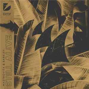 Mastrovita & Barkley - Still Alive Album