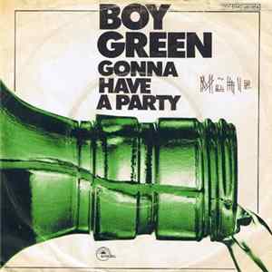 Boy Green - Gonna Have A Party Album