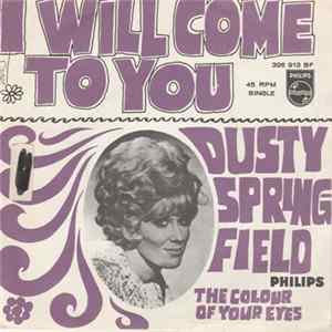 Dusty Springfield - I Will Come To You Album