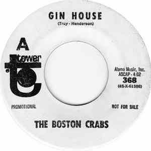 The Boston Crabs - Gin House / Leave My Woman Alone Album