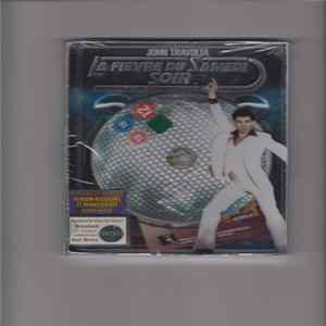 Bee Gees, Tavares, Yvonne Elliman, Walter Murphy, David Shire, Ralph MacDonald, Kool & The Gang, KC & The Sunshine Band, MFSB, The Trammps, John Travolta - Saturday Night Fever (La Fièvre du Samedi Soir) Album