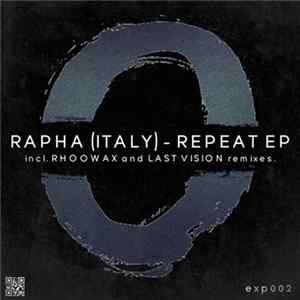 Rapha - Repeat EP Album