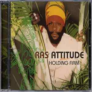 Ras Attitude - Holding Firm Album