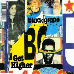 Black Grape - Get Higher Album