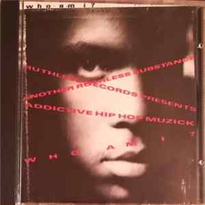 Who Am I? - Addictive Hip Hop Muzick Album