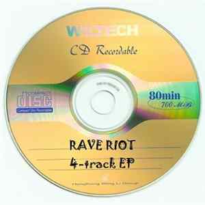 Rave Riot - 4-Track EP Album