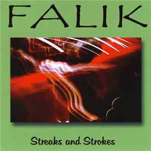 Falik - Streaks And Strokes Album