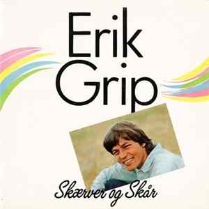 Erik Grip - Skærver Og Skår Album