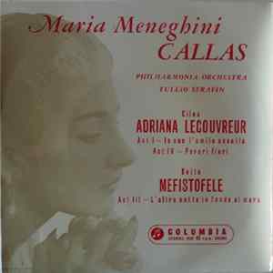 Maria Meneghini-Callas, Tullio Serafin, Francesco Cilea, Arturo Colautti, Boïto, Philharmonia Orchestra - Adriana Lecouvreur / Mefistofele Album
