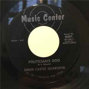 Birdie Castle Quartette - Goodbye, So Long I'm Gone Album