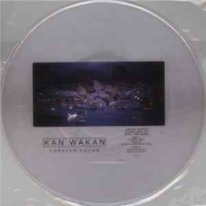 Kan Wakan - Forever Found Album