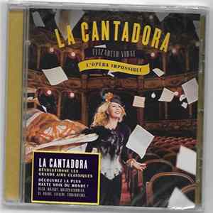 Elizabeth Vidal - La Cantadora : L'opéra Impossible Album