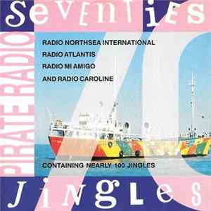 Unknown Artist - Pirate Radio Jingles From The Seventies Album