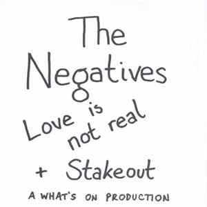 The Negatives - Stake Out Album
