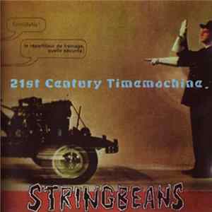 Stringbeans - 21st Century Timemachine Album
