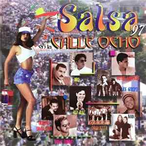 Various - Salsa En La Calle Ocho '97 Album