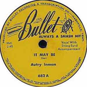 Autry Inman - It May Be / You've Got To Leave Those Other Guys Alone Album