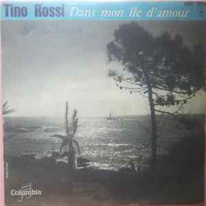 Tino Rossi - Dans Mon Ile D'amour Album