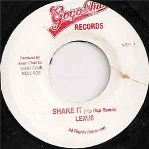 Lexus - Shake It (Hip Hop Remix) Album