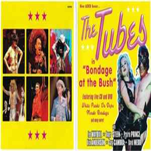 The Tubes - Bondage At The Bush Album